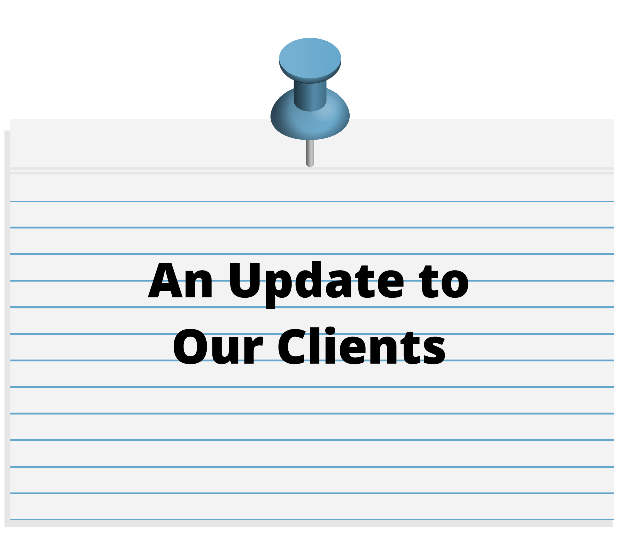 An Update to Our Clients - Barnard Vogler & Company